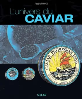 Couverture du produit · L'univers du caviar