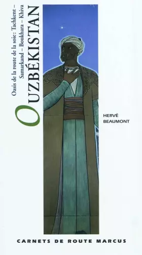 Couverture du produit · Ouzbékistan : Oasis de la route de la soie : Tachkent, Samarkand, Boukhara, Khiva