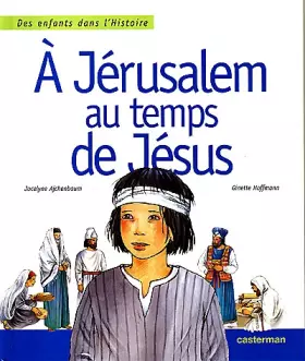 Couverture du produit · A Jérusalem au temps de Jésus