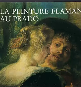 Couverture du produit · La Peinture Flamande au Prado