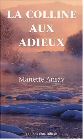 Couverture du produit · La colline aux adieux