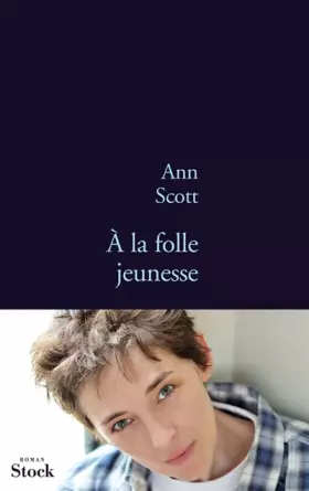 Couverture du produit · A la folle jeunesse