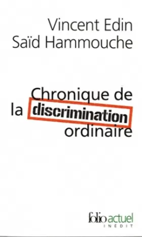 Couverture du produit · Chronique de la discrimination ordinaire