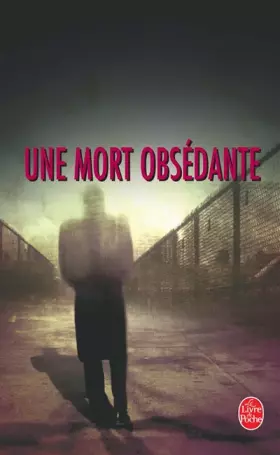 Couverture du produit · Une mort obsédante