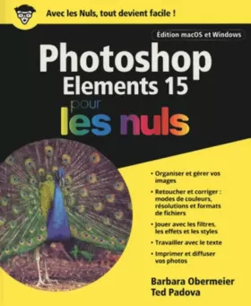 Couverture du produit · Photoshop Elements 15 pour les Nuls grand format, édition macOS et Windows