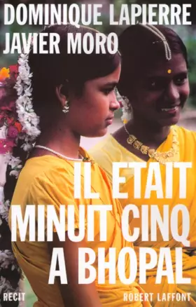 Couverture du produit · Il était minuit cinq à Bhopal