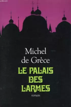 Couverture du produit · Le palais des larmes