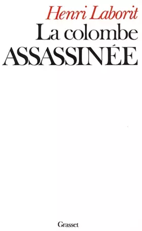Couverture du produit · La colombe assassinée