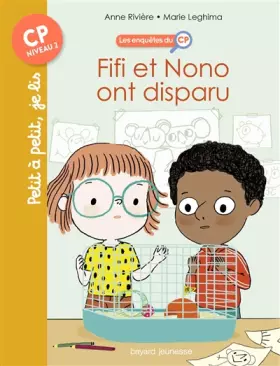 Couverture du produit · Les enquêtes du CP, Tome 02: Fifi et Nono ont disparu !