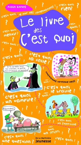 Couverture du produit · Le Livre des c'est quoi