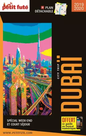 Couverture du produit · Guide Dubaï 2019/2020 City trip Petit Futé