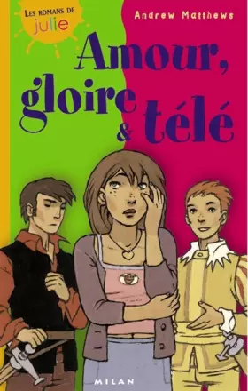 Couverture du produit · Amour, gloire & télé