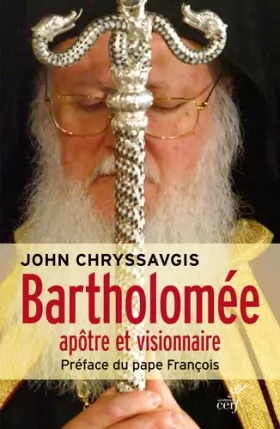 Couverture du produit · Bartholomée apôtre et visionnaire