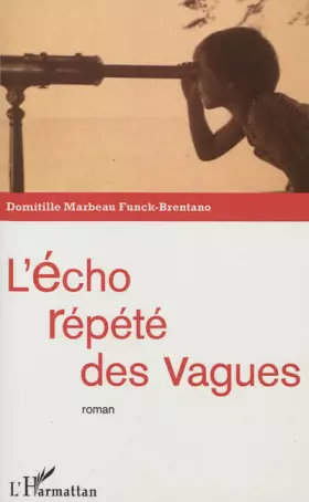 Couverture du produit · Echo Repete des Vagues Roman