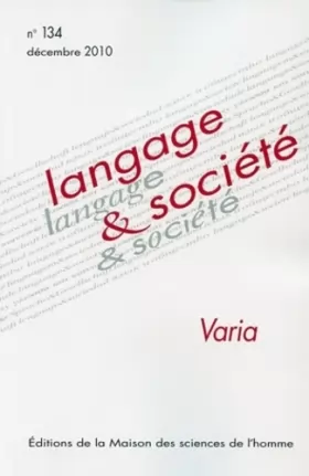 Couverture du produit · Langage & société, N° 134, décembre 201 : Varia