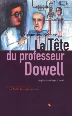 Couverture du produit · La Tête du professeur Dowell