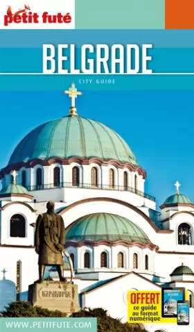 Couverture du produit · Guide Belgrade 2016 Petit Futé