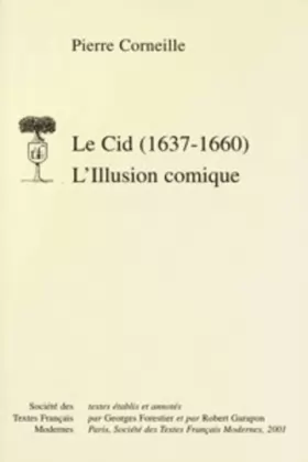 Couverture du produit · L'Illusion comique et le Cid