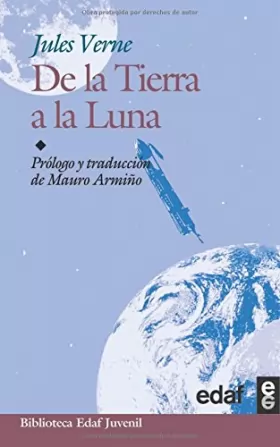 Couverture du produit · De La Tierra a La Luna / from Earth to the Moon