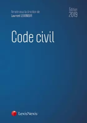 Couverture du produit · Code civil 2019: Avec livret comparatif : Réforme du droit des contrats, du régime général et de la preuve des obligations.