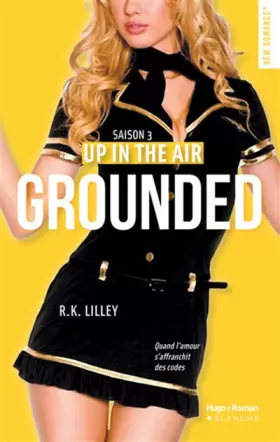 Couverture du produit · Up in the air Saison 3 Grounded