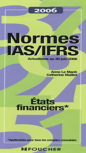 Couverture du produit · Normes IAS/IFRS : Etats financiers (Ancienne Edition)