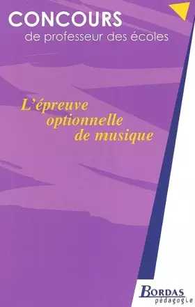 Couverture du produit · L'EPREUVE OPTIONNELLE DE MUSIQUE (Ancienne Edition)