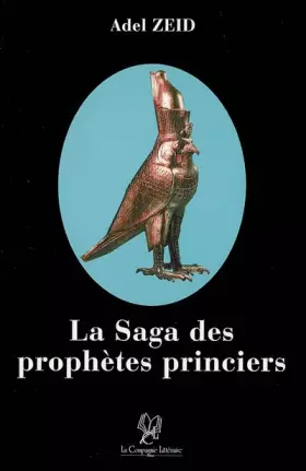 Couverture du produit · La Saga des prophètes princiers
