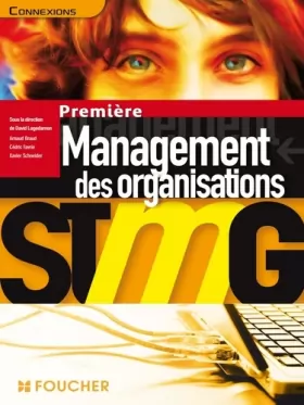 Couverture du produit · Connexions Management des organisations 1re Bac STMG