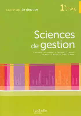 Couverture du produit · En situation Sciences de gestion 1re STMG - Livre élève - non consommable
