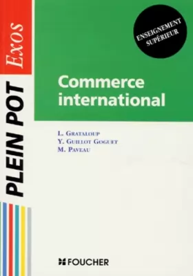 Couverture du produit · Commerce international : Enseignement supérieur