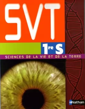 Couverture du produit · Sciences de la Vie et de la Terre 1e S : Programme 2001