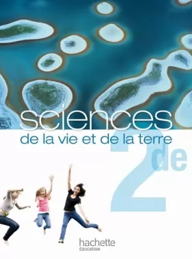 Couverture du produit · Sciences de la vie et de la terre 2de - Livre de l'élève Format compact - Edition 2010
