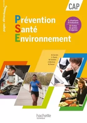 Couverture du produit · Prévention Santé Environnement CAP - Livre élève - Ed. 2012