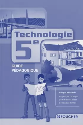 Couverture du produit · Technologie 5e Guide pédagogique