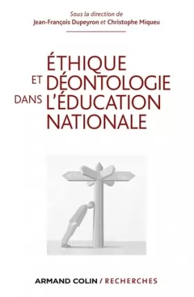 Couverture du produit · Ethique et déontologie dans l'Education nationale
