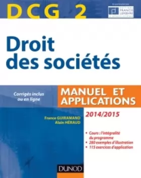 Couverture du produit · DCG 2 - Droit des sociétés 2014/2015 - 8e édition - Manuel et applications