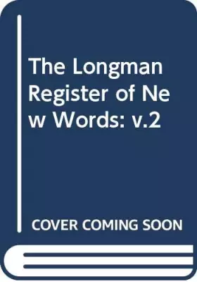 Couverture du produit · The Longman Register of New Words: v.2