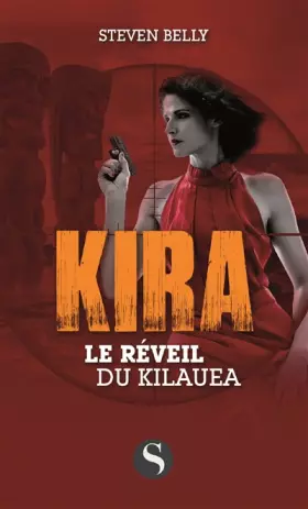 Couverture du produit · Le réveil de Kilaua : Kira