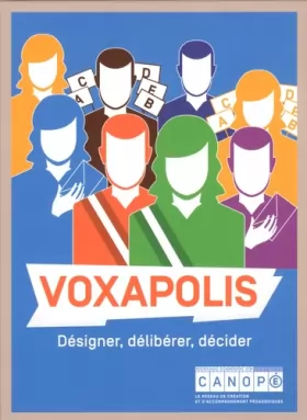 Couverture du produit · Voxapolis: Désigner, délibérer, décider