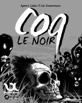 Couverture du produit · Coq le noir