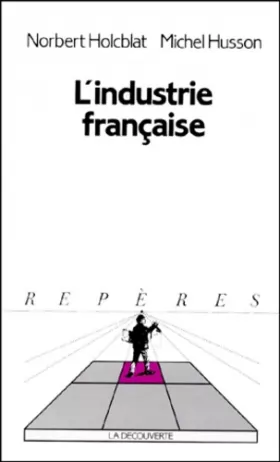 Couverture du produit · L'industrie française