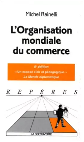 Couverture du produit · L'Organisation mondiale du commerce