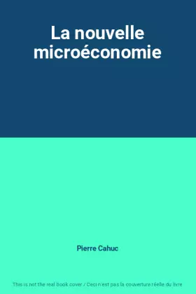 Couverture du produit · La nouvelle microéconomie