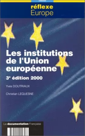 Couverture du produit · Institutions de l'Union Européenne, édition 2000