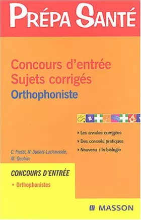 Couverture du produit · Concours d'entrée orthophoniste : Sujets corrigés