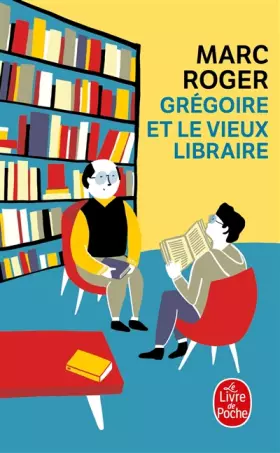 Couverture du produit · Grégoire et le vieux libraire