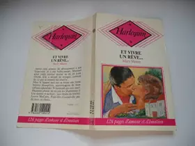 Couverture du produit · Et vivre un rêve : Collection : Harlequin n° CP3