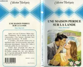 Couverture du produit · Une Maison perdue sur la lande (Collection Harlequin)