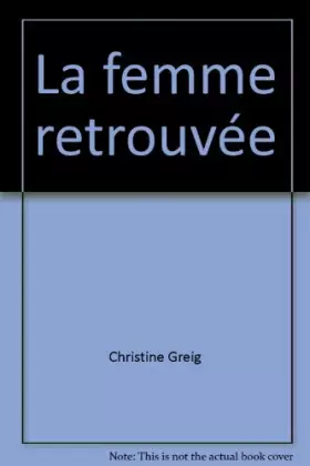 Couverture du produit · La femme retrouvée
